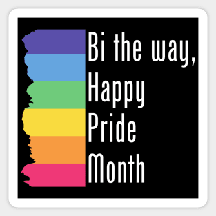 Bi the way, happy pride month, Pride Rainbow Palette Sticker